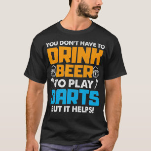 Je moet bier Drinken om kunst te spelen, maar het T-shirt