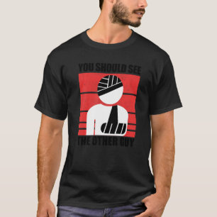 Je moet de andere man zien die de schimmelarm heef t-shirt