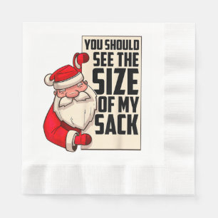 Je moet de grootte zien van mijn kleine kerstman. servet