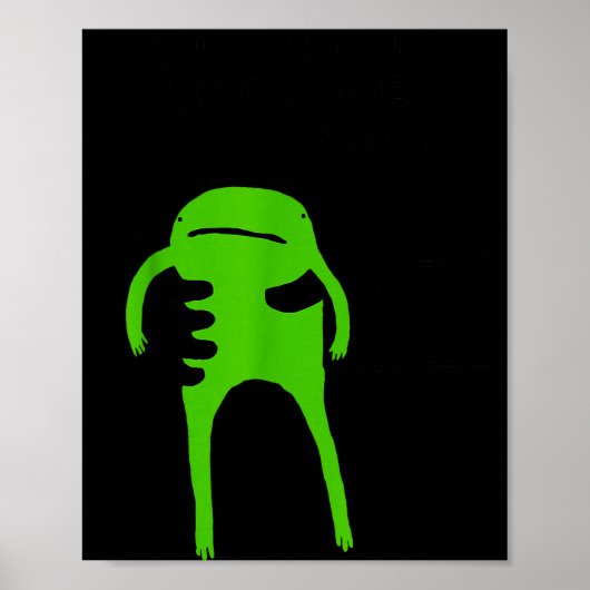 Je moet de kikker accepteren Funny Meme zeggen Quo Poster (Voorkant)