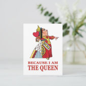 JE MOET DOEN WAT IK ZEG OMDAT IK DE KONINGIN BEN! BRIEFKAART (Staand voorkant)