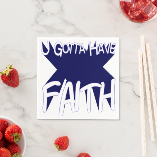 Je moet Faith hebben Servetten (Insitu)