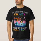 Je moet gek zijn om ons te kruisen. t-shirt (Voorkant)