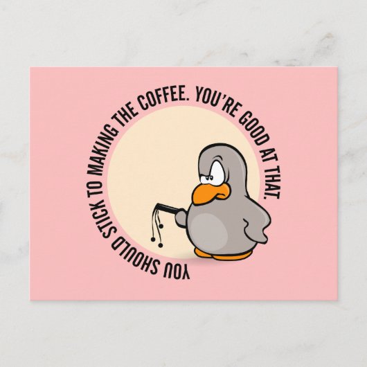 Je moet gewoon de koffie maken briefkaart (Voorkant)