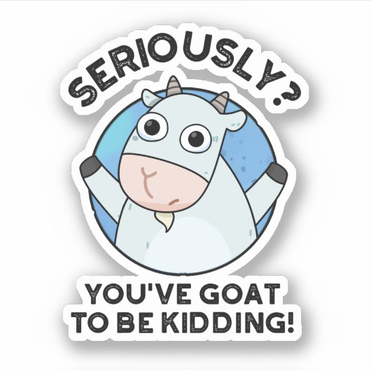 Je moet grappige dierenwoordspeling maken sticker (Voorkant)