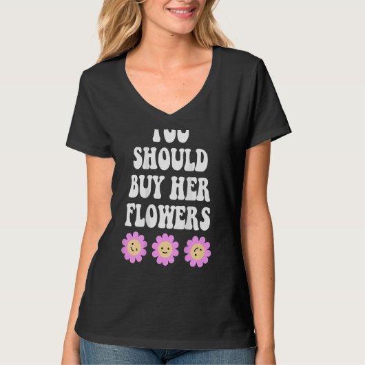je moet haar bloemen esthetische trendy kopen t-shirt (Voorkant)