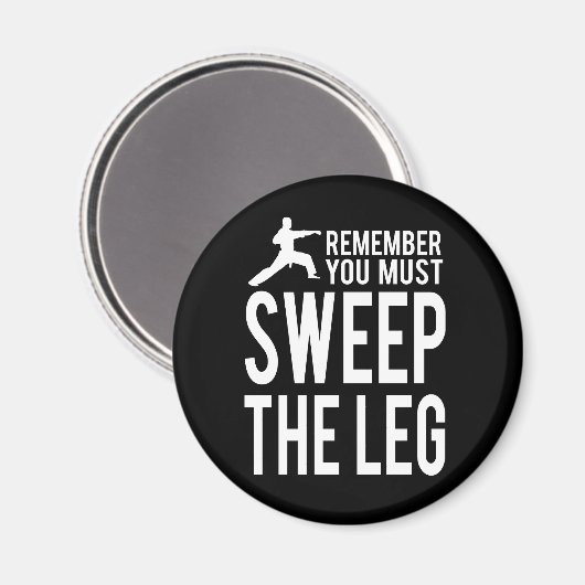 Je moet het been vegen magneet (Voorkant / Achterkant)