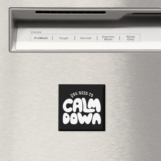 Je moet het Gezegde van de Typografie-grappigheid  Magneet (Insitu (Vaatwasser))