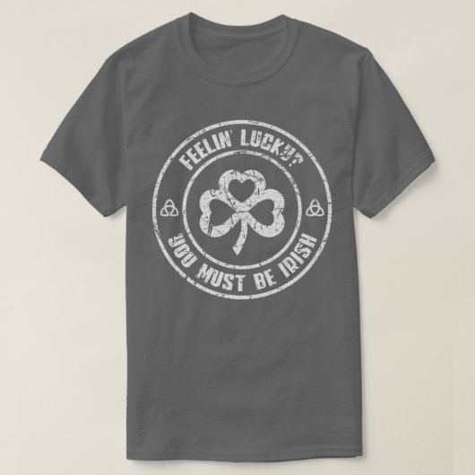 Je moet Iers zijn T-shirt (Design voorkant)