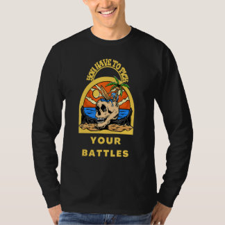 Je moet je gevechten kiezen Schedel T-shirt