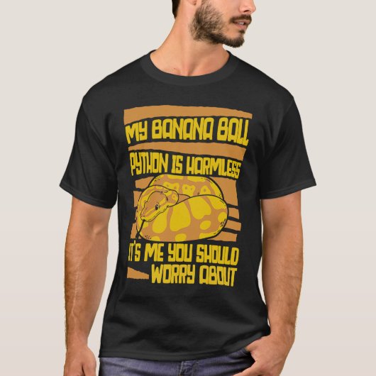 Je moet je zorgen maken over Pythonidae Banana B T-shirt (Voorkant)