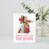 JE MOET ME GEHOORZAMEN OMDAT IK DE KONINGIN BEN BRIEFKAART (Staand voorkant)