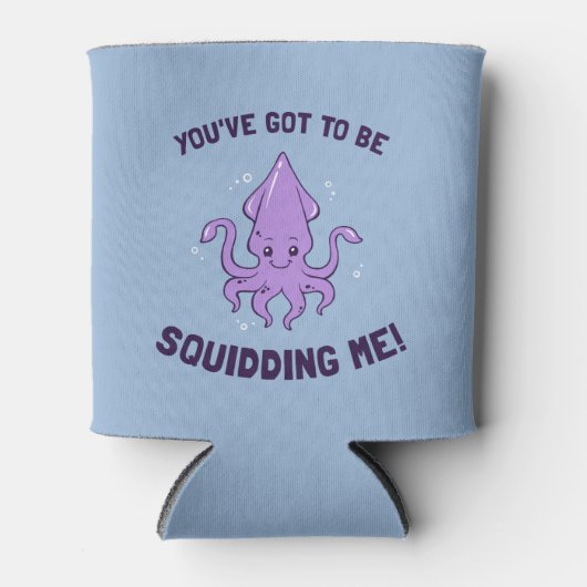 Je moet me uitdagen. blikjeskoeler (Voorkant)