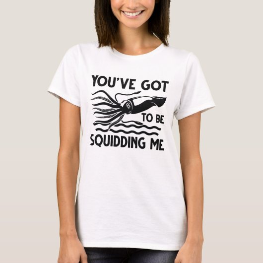 Je moet me uitdagen. t-shirt (Voorkant)