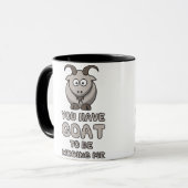 Je moet me vermoorden mok (Voorkant links)