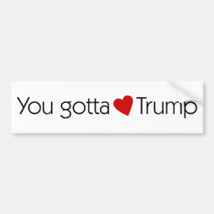 Je moet van Trump houden - Donald Trump voor Presi Bumpersticker