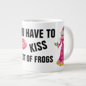 Je moet veel kikkers Jumbo Coffee Mok kussen (Voorkant rechts)