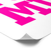 Je moet voor die spier roze zijn. poster (Hoek)