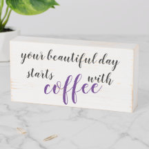 je mooie dag begint met koffie