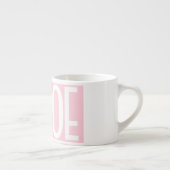 Je naam | Vette witte tekst op lichtroze Espresso Kop (Rechts)