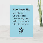 Je nieuwe heup, wens je een snel herstelgedicht kaart (Voorkant)