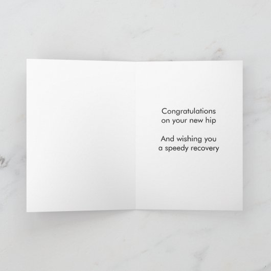 Je nieuwe heup, wens je een snel herstelgedicht kaart (Binnen)