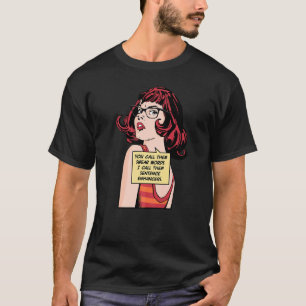 Je noemt ze rare woorden die ik ze zinnenzin noem. t-shirt