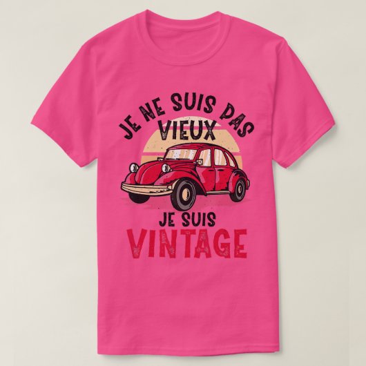 Je NSuis Pas Old Je Suis  Gift Dad Grandfat T-shirt (Design voorkant)