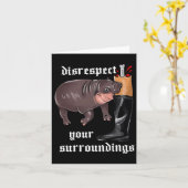 Je omgeving respectloos behandelen Moo Deng grappi Kaart (Gele Bloem)