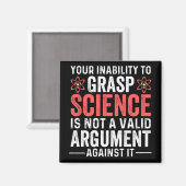 Je onvermogen om wetenschap te vatten is geen geld magneet (Voorkant / Achterkant)