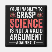 Je onvermogen om wetenschap te vatten is geen geld magneet (Voorkant)