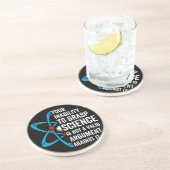 Je onvermogen om wetenschap te vatten is geen geld zandsteen onderzetter (Zijkant)