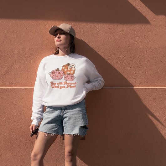 Je Oogst Wat Je Zaait Herfst Kleding Trui