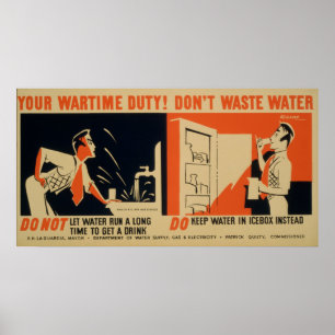 Je oorlogsplicht. Verspil geen  WPA van het Water Poster