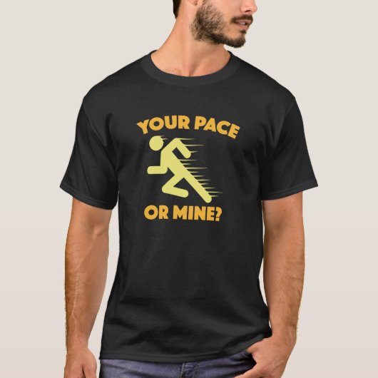 Je pace of mijn? t-shirt (Voorkant)