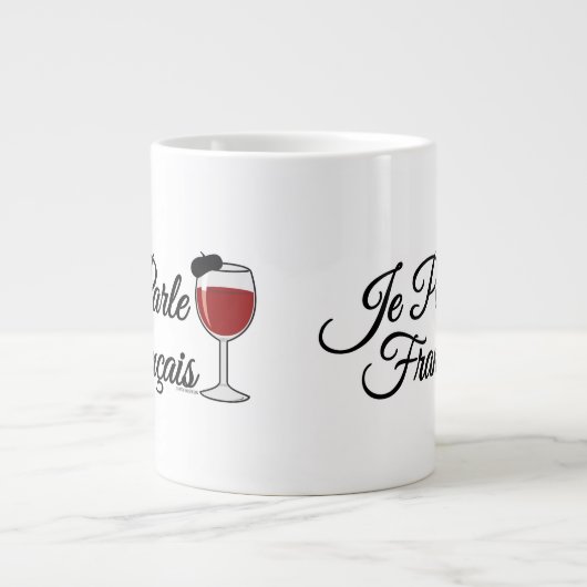 Je Parle Francais Ik spreek Frans wijnglas Grote Koffiekop (Voorkant)