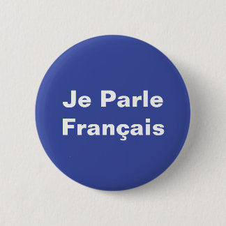 Je Parle Français Ik spreek Frans Wit op Blauw Ronde Button 5,7 Cm
