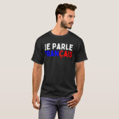 Je Parle Francais svp I Speak French Language Dic T-shirt (Voorkant volledig)