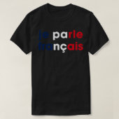 je parle francais t-shirt (Design voorkant)