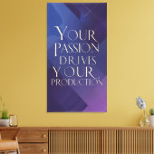 Je passie drijft je productie canvas afdruk (Insitu (Woonkamer))
