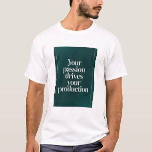 Je passie stimuleert je productie optie 2 t-shirt