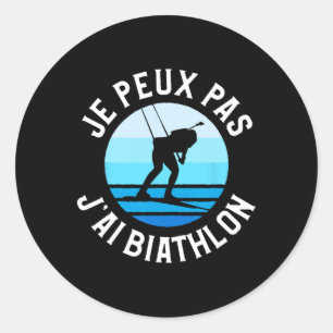 Je Peux Pas J'ai Biathlon Biatleet Ronde Sticker