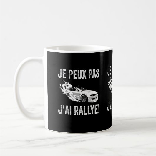 Je Peux Pas J'Ai Rallye Koffiemok (Links)