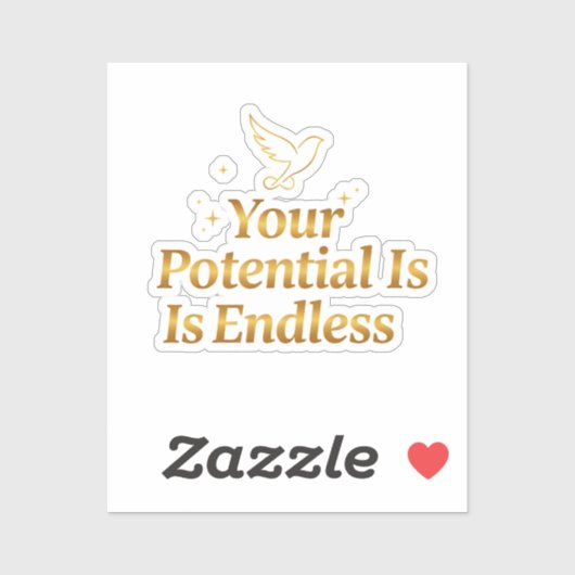 Je Potentieel Is Eindeloos Dove Goud Motivatie Sticker (Vel)
