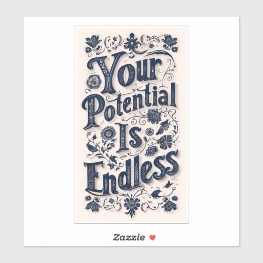 Je potentieel is eindeloos grote Sticker (Vel)
