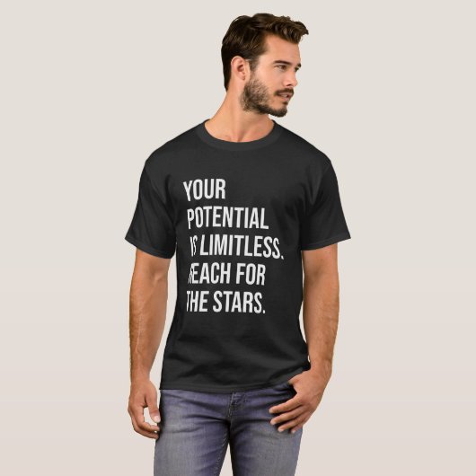 Je potentieel is onbegrensd - Motivatie T-shirt (Voorkant volledig)
