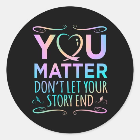 Je probleem Happy Suicide Awareness Support Graphi Ronde Sticker (Voorkant)