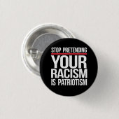 Je racisme is geen patriottisme ronde button 3,2 cm (Voorkant /achterkant)