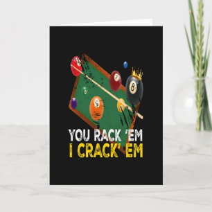 Je rack Em I Crack Em Billiard Pool Kaart