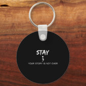 Je regenboog-verhaal is nog niet voorbij, blijf ze sleutelhanger (Voorkant)